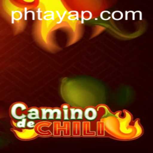 Discover the Thrilling World of CaminodeChili and the Art of Ph Taya