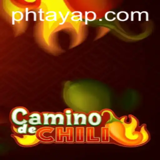 Discover the Thrilling World of CaminodeChili and the Art of Ph Taya