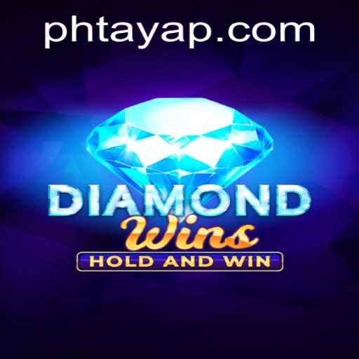 Exploring the Thrilling World of DiamondWins and PH Taya