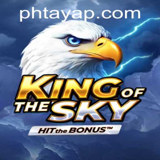 Unveiling the Thrilling World of KingOfTheSky: A New Era of Competitive Gaming