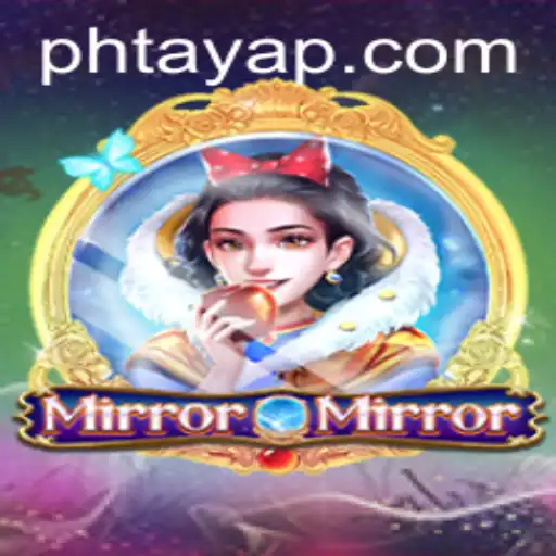 Immersive Gaming Experience: MirrorMirror and the Art of Ph Taya