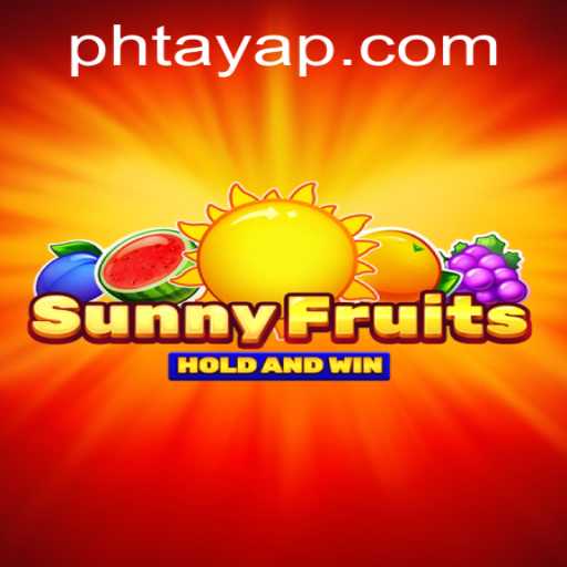 SunnyFruits: A Radiant Adventure in the World of Ph Taya