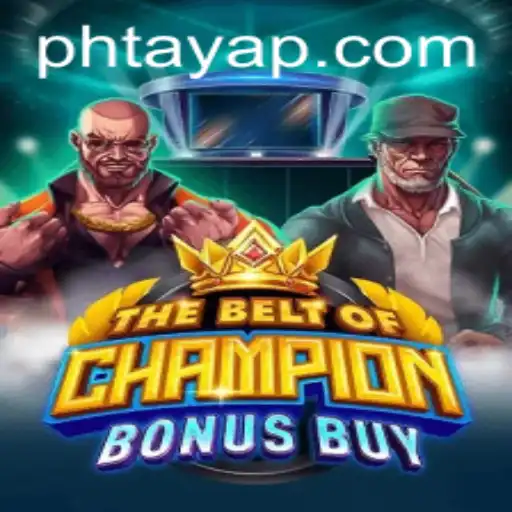 Exploring TheBeltOfChampionBonusBuy: A Thrilling Game Journey