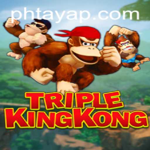 Exploring TripleKingKong: A New Era of Gaming with 'Ph Taya'